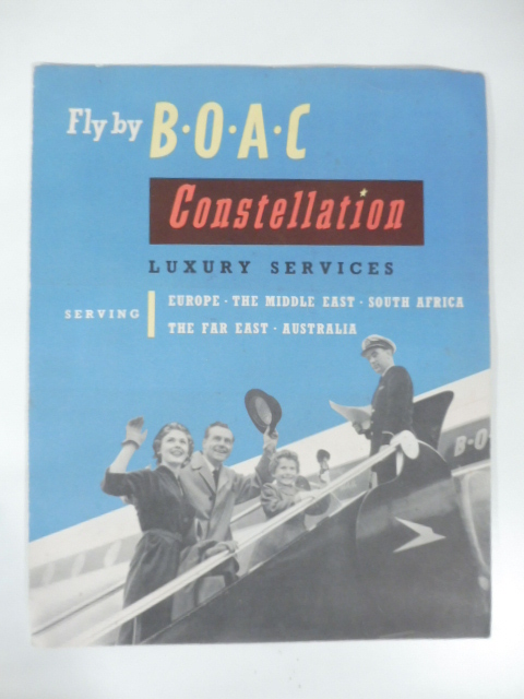 Fly by B.O.A.C. Constellation luxury services serving Europe, the Middle East, South Africa, the Far East, Australia